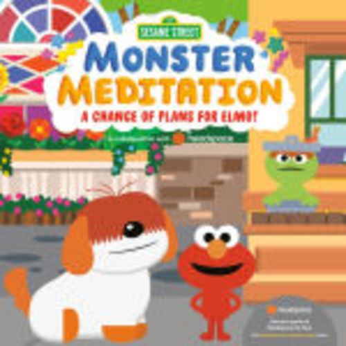 A Change of Plans for Elmo!: Sesame Street Monster Meditation in collaboration with Headspace by Random House, Board Book | Barnes & Noble®