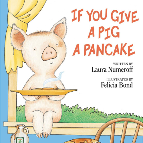 If You Give a Pig a Pancake