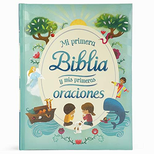Mi Primera Biblia y Mis Primeras Oraciones / My First Bible and Prayers Padded Treasury (Spanish Language), Ages 3-8 (en español) (Little Sunbeams) (Spanish Edition)