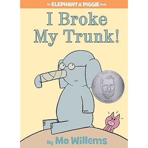 I Broke My Trunk!-An Elephant and Piggie Book
