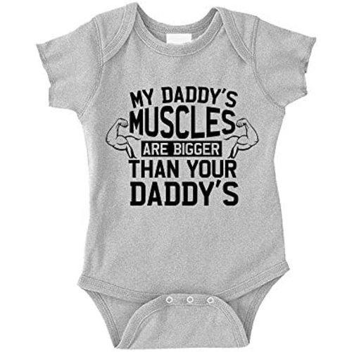My Daddy's Muscles are Bigger Than Your Daddy's Baby Bodysuit One Piece or Toddler T-Shirt for Gym Dad