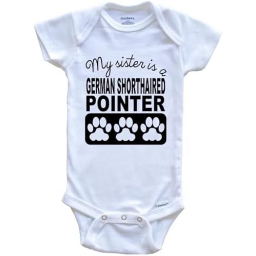 My Sister is A German Shorthaired Pointer One Piece Baby Bodysuit
