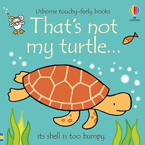 That's not my turtle... (THAT'S NOT MY�)