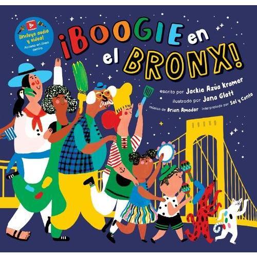 Boogie en el Bronx by Jackie Azúa Kramer | 9798888591116 | Paperback
