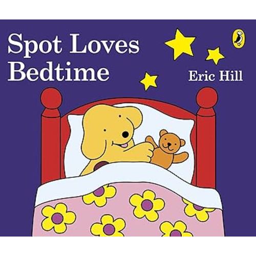 Spot Loves Bedtime [Board book] [Jan 01, 2012] NA
