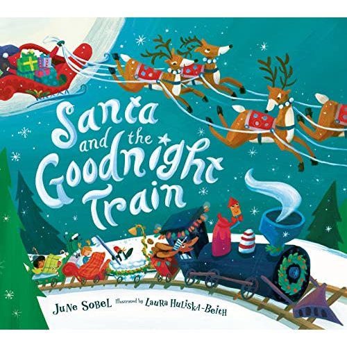 Santa and the Goodnight Train: A Soothing Adventure to Bedtime on the Goodnight Train