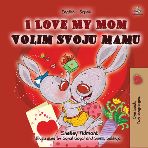 I Love My Mom (English Serbian Bilingual Children's Book - Latin alphabet)