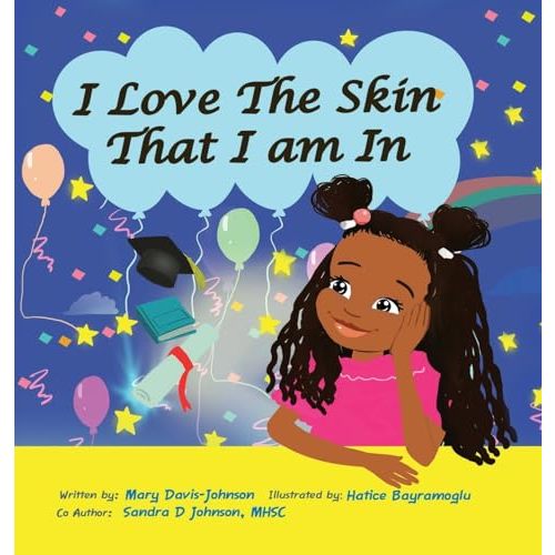 I Love The Skin That I am In