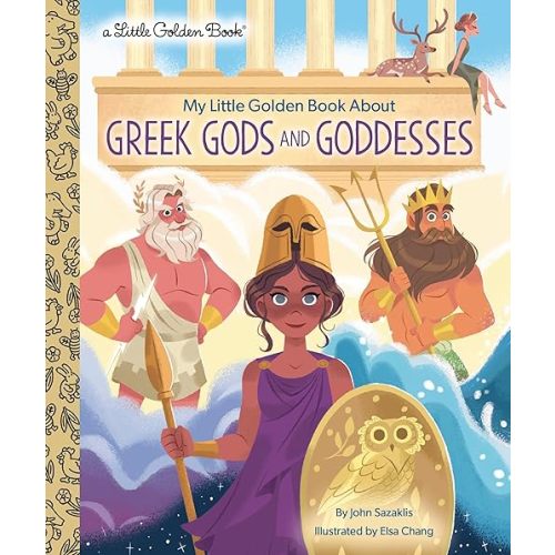 My Little Golden Book About Greek Gods and Goddesses Hardcover – Picture Book, February 21, 2023