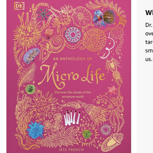 An Anthology of Micro Life: Discover the Stories of the Miniature World (DK Children's Anthologies)