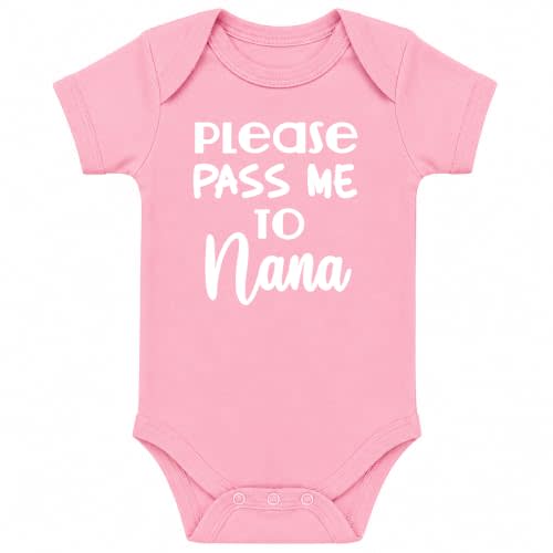 CBTwear Please Pass Me to Nana Funny Grandma Baby Bodysuit | Affectionate nana-and-baby family humor for baby showers, family visits, celebrations, and memorable photos
