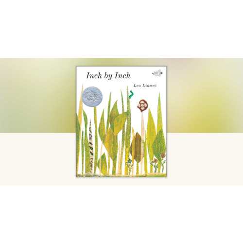 Inch by Inch by Leo Lionni: 9781524766146 | PenguinRandomHouse.com: Books