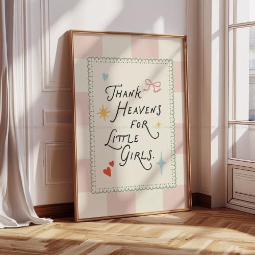 Thank Heavens for Little Girls Print Whimsy Pastel Nursery Wall Art Girl Room Christian Decor Pink Baby Shower Gift Bible Quote Children Art