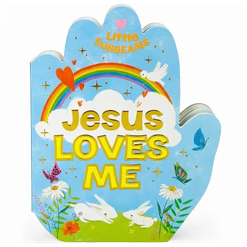 Jesus Loves Me Praying Hands Board Book - Gift for Easter, Christmas, Communions, Birthdays, and more! (Little Sunbeams)