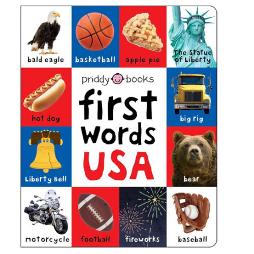 First 100 Words USA: A padded book―perfect for little hands to hold