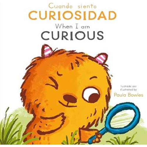 Cuando siento Curiosidad/ When I am Curious (First Behaviors (Spanish/English Bilingual))