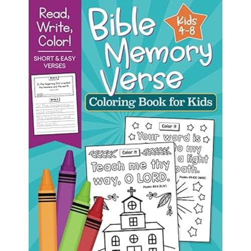 Bible Memory Verse Coloring Book for Kids: Short and Easy Verses to Read, Write and Color
