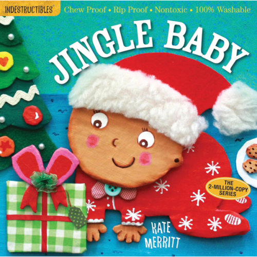 Indestructibles: Jingle Baby: Chew Proof · Rip Proof · Nontoxic · 100% Washable (Book for Babies, Newborn Books, Safe to Chew)