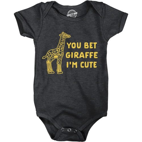 Crazy Dog T-Shirts You Bet Giraffe Im Cute Baby Bodysuit Funny Saying Joke Graphic Jumper for Infants