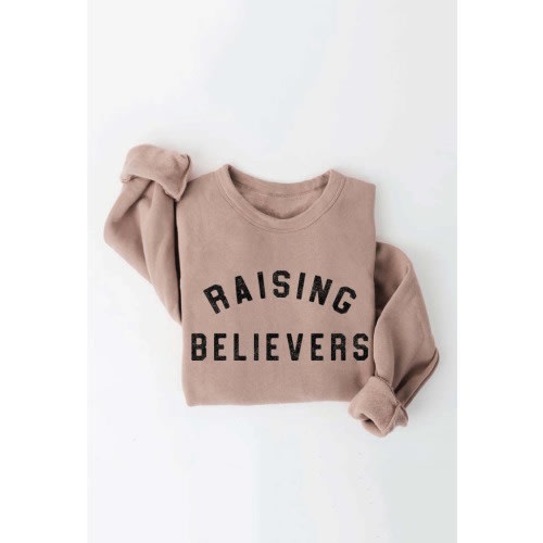 RAISING BELIEVERS Graphic Sweatshirt