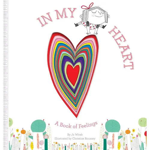 In My Heart: A Book of Feelings (Growing Hearts)