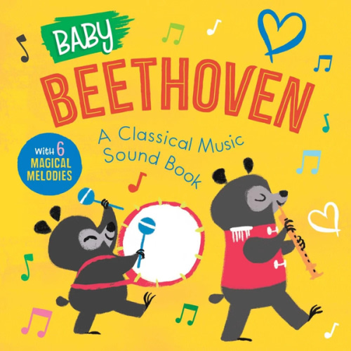 Baby Beethoven: A Classical Music Sound Book (With 6 Magical Melodies) a book by Little Genius Books - Bookshop.org US