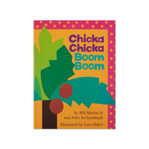 Chicka Chicka Boom Boom (Chicka Chicka Book, A)