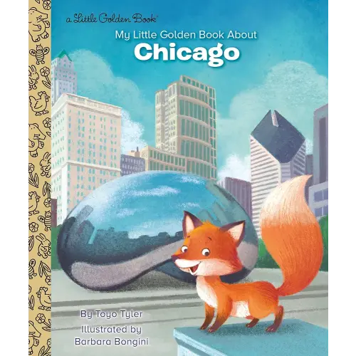 My Little Golden Book About Chicago