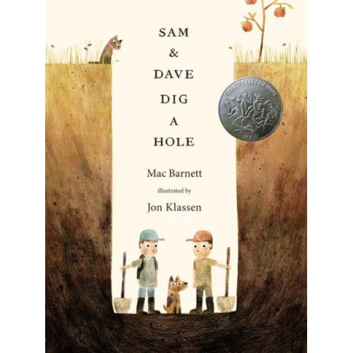 Sam and Dave Dig a Hole by Mac Barnett,  Jon Klassen, Hardcover | Barnes & Noble®
