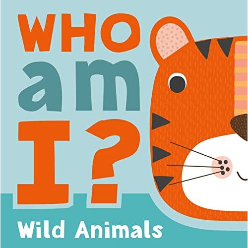 Wild Animals (Who Am I?)