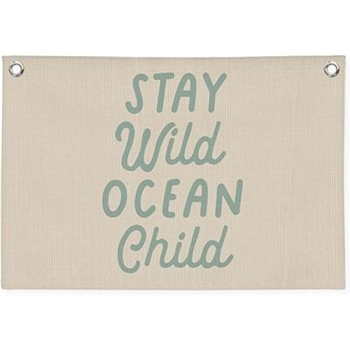 Stay Wild Ocean Child Linen Canvas Banner, Nursery Kids Room Playroom Home Decor, Baby Kids Boy Girl Gift, Beach House Decor 30x20 Inch