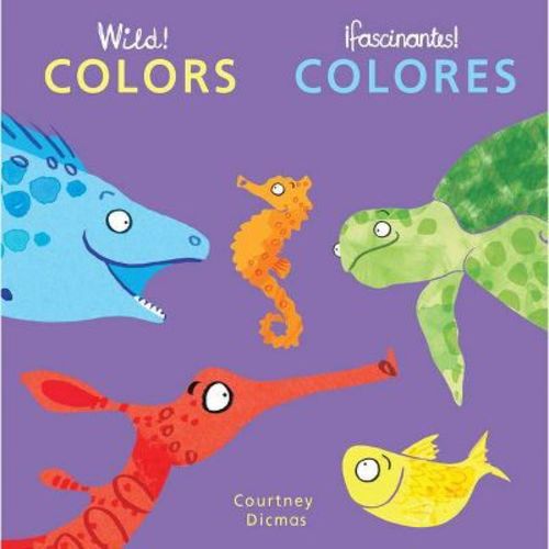 Colors/Colores - (Spanish/English Bilingual Editions) by Courtney Dicmas (Board Book)