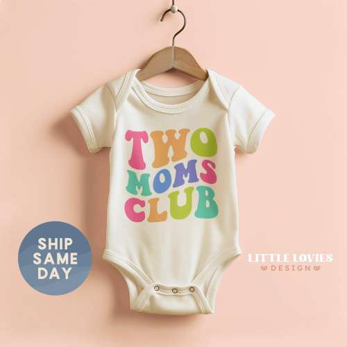Two Moms Club Onesie®, Baby ANnouncement Gift, Newborn First Pride Parade Clothes, Two Mommies Gift For Baby, (CA-P49)