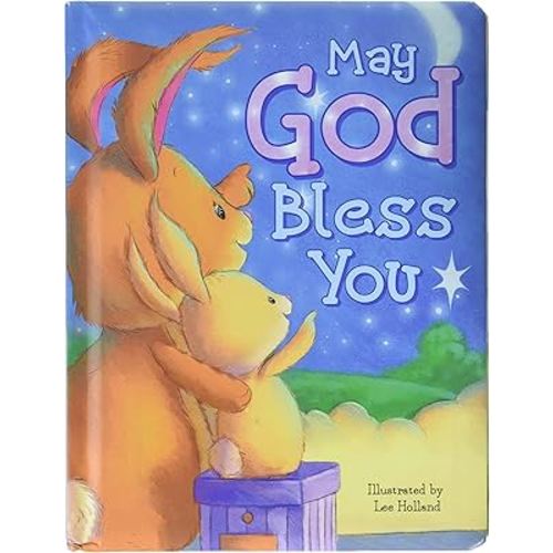 May God Bless You - Childrens Padded Board Book
