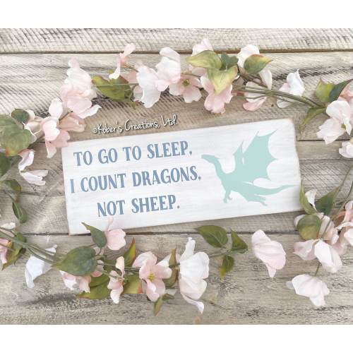 To Go To Sleep I Count Dragons Not Sheep Wood Sign, Dragon Nursery Sign, Fantasy Nursery, Dragon Décor, Baby Shower Gift, Enchanted Forest