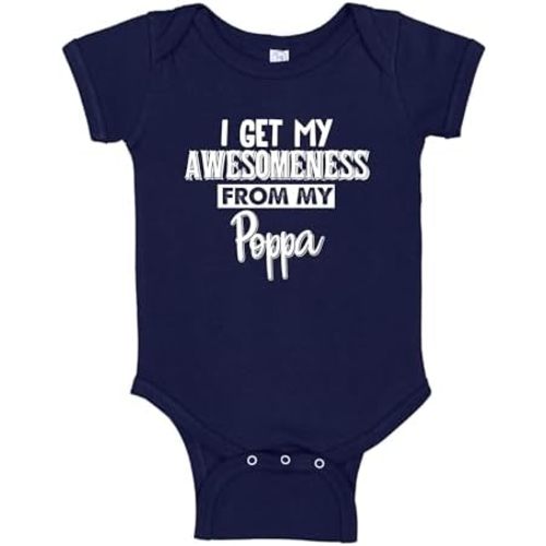 I Get My Awesomeness from My Poppa Baby One Piece Bodysuit Or Toddler T-Shirt Poppa Grandpa Gift