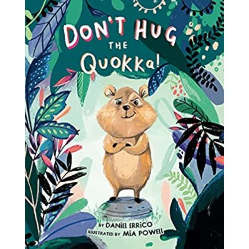 Don't Hug the Quokka!