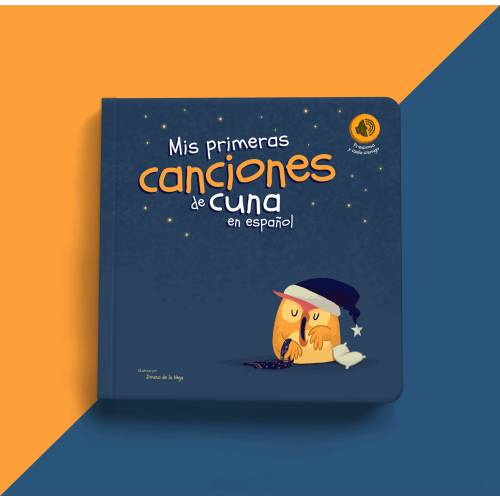 My first Spanish book that sings lullabies | Musical Gift for Bilingual Baby or Toddler