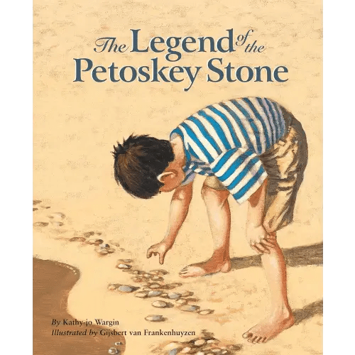 The Legend of the Petoskey Stone (Myths, Legends, Fairy and Folktales)