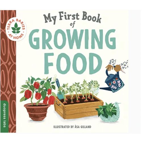 My First Book of Growing Food