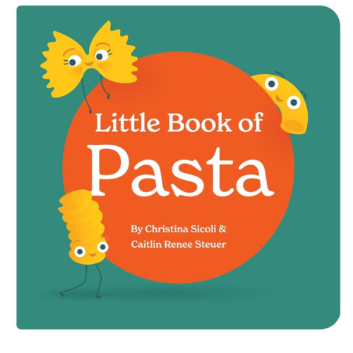 Little Book of Pasta Board Book for Babies and Toddlers about Shapes Read with Phonics and Rhymes Baby Book 0-12 Months Toddler Book Ages 1-4 (Little Books: Culinary Collection (3 books))