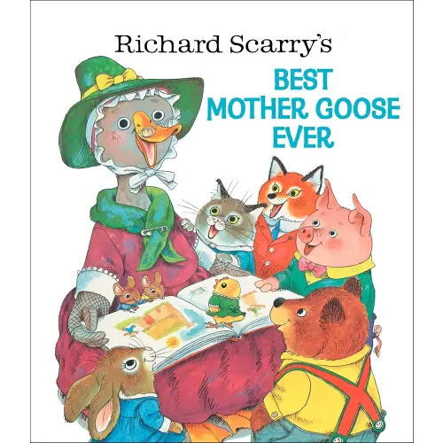 Richard Scarry's Best Mother Goose Ever (Giant Golden Book)
