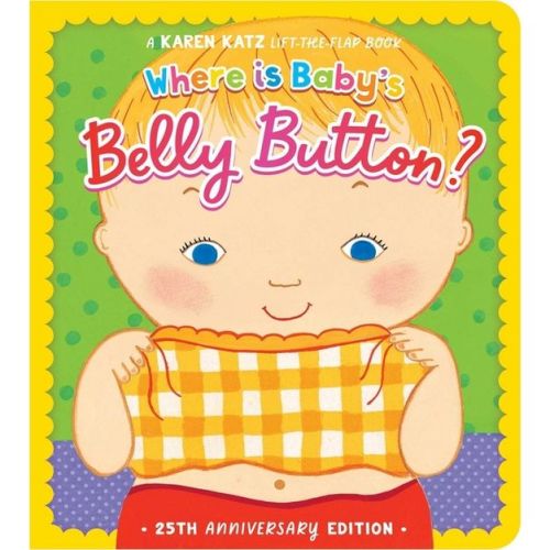 Where Is Baby's Belly Button? - by Karen Katz (Board Book)