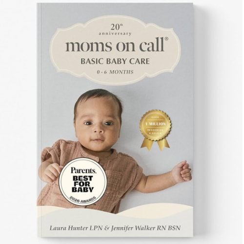 Moms on Call | Basic Baby Care 0-6 Months | Parenting Book 1 of 3 | 20th Anniversary Edition