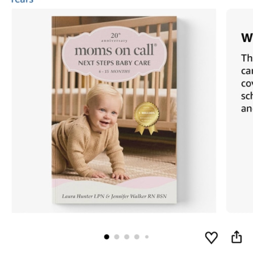 Moms on Call | Next Steps Baby Care 6-15 Months | Parenting Book 2 of 3 | 20th Anniversary Edition (Moms on Call Parenting Books)
