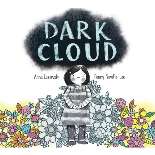 Dark Cloud a book by Anna Lazowski and Penny Neville-Lee - Bookshop.org US