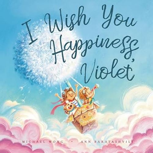 I Wish You Happiness, Violet (The Unconditional Love for Violet Series)