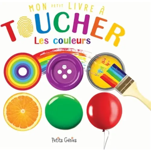 Les couleurs - Mon petit livre à toucher
