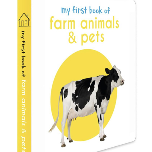 My First Book of Farm Animals & Pets: First Board Book