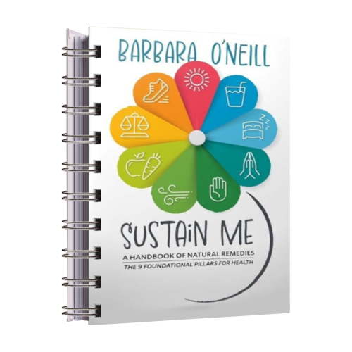 Sustain Me by Barbara O'Neill: Natural Healing for Improved Sleep & Stress Relief, Stress Relief, A Herbal Remedies Book for Those with Digestive Issues (Hardcover Spiral Notebook)